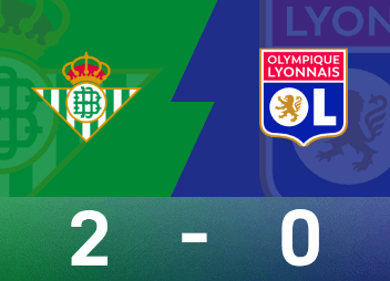 Europa-League-Spielbericht: Anthony schießt Tore in Folge, Real Betis 2:0 Lyon